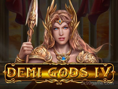 Demi Gods IV