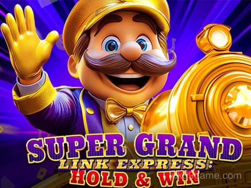 Super Grand Link Express_ Hold and Win